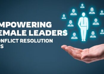 Empowering Female Leaders: Conflict Resolution Tips